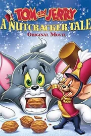 Tom Ve Jerry Fındıkkıran Masalı 2007