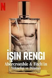 İşin Rengi: Abercrombie & Fitch