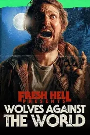 Wolves Against the World